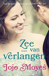 Foto van Zee van verlangen - jojo moyes - ebook (9789026141713)