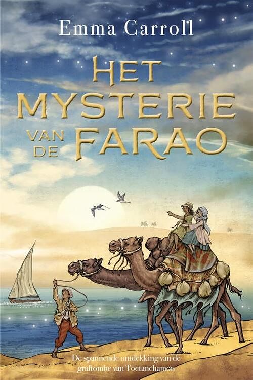 Foto van Het mysterie van de farao - emma carroll - paperback (9789026625190)