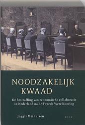 Foto van Noodzakelijk kwaad - j. meihuizen - paperback (9789053529607)