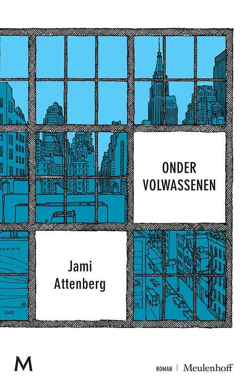 Foto van Onder volwassenen - jami attenberg - ebook (9789402308327)