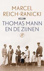 Foto van Thomas mann en de zijnen - marcel reich-ranicki - ebook (9789029506526)