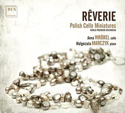 Foto van Reverie: polish cello miniatures - cd (5902547017655)