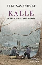 Foto van Kalle - bert wagendorp - ebook