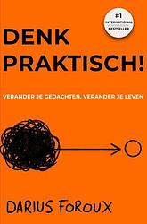 Foto van Denk praktisch! - darius foroux - ebook