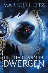 Foto van Het hart van de dwergen 2 - markus heitz - ebook