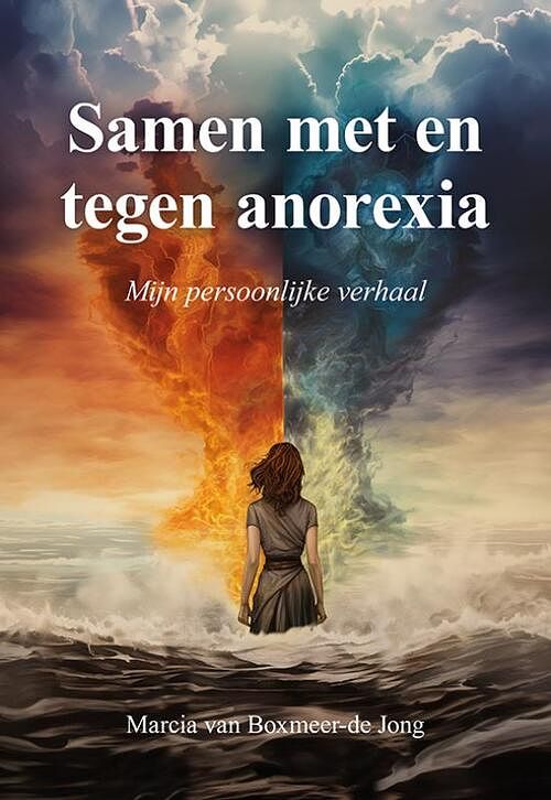 Foto van Samen met en tegen anorexia - marcia van boxmeer-de jong - paperback (9789463655682)