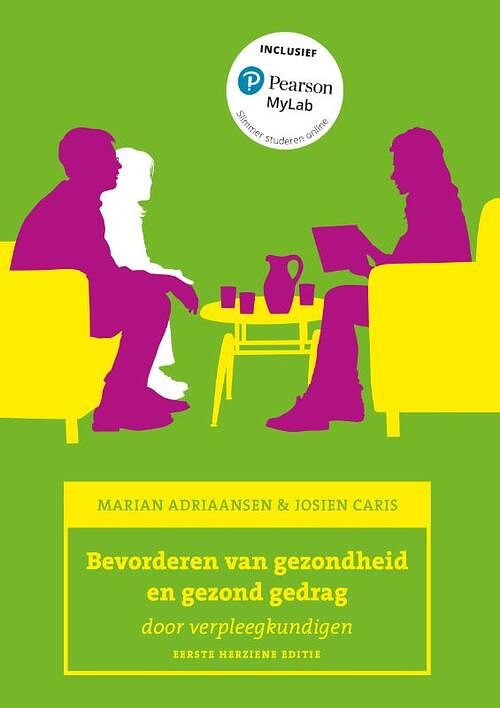 Foto van Bevorderen van gezondheid en gezond gedrag, 1e herziene editie met mylab nl toegangscode - josien caris, marian adriaansen - paperback (9789043040846)