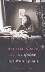 Foto van Het verstoorde leven - etty hillesum, jg gaarlandt - ebook (9789460030543)