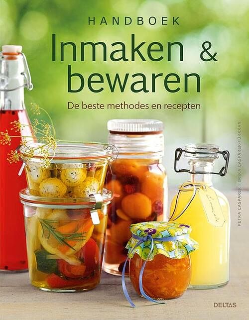 Foto van Handboek inmaken & bewaren - petra casparek - paperback (9789044763768)