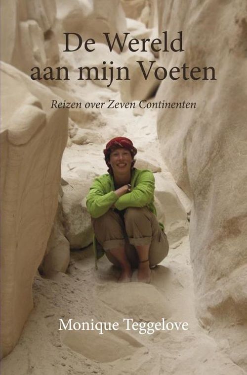 Foto van De wereld aan mijn voeten - monique teggelove - ebook