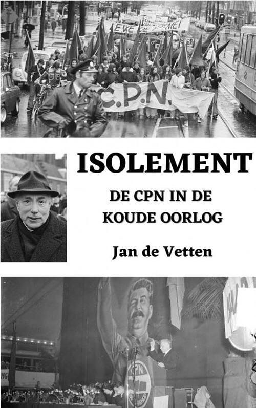 Foto van Isolement - jan de vetten - paperback (9789464182101)