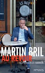 Foto van Au revoir - martin bril - ebook (9789044620238)