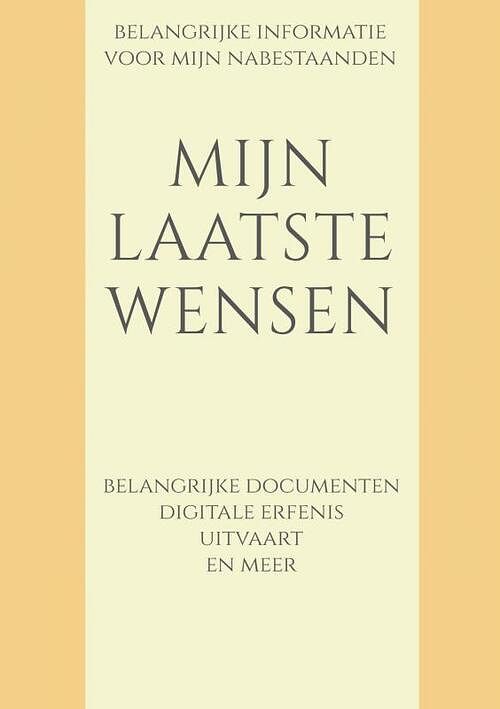 Foto van Mijn laatste wensen - boeken & meer - paperback (9789464481204)