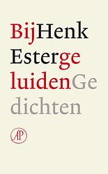 Foto van Bijgeluiden - henk ester - ebook (9789029587648)