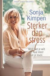 Foto van Sterker dan stress - sonja kimpen - paperback (9789493280687)