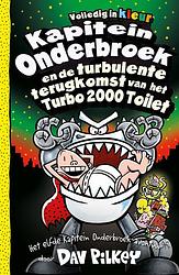 Foto van Kapitein onderbroek en de turbulente terugkomst van het turbo 2000 toilet - dav pilkey - ebook