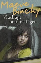 Foto van Vluchtige ontmoetingen - maeve binchy - ebook (9789000336227)