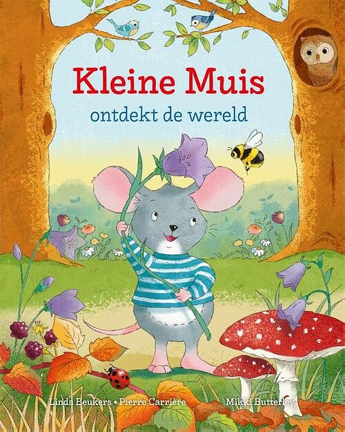 Foto van Kleine muis ontdekt de wereld - linda beukers, pierre carrière - hardcover (9789036641333)