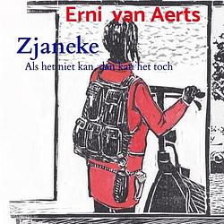 Foto van Zjaneke - erni van aerts - paperback (9789464800388)