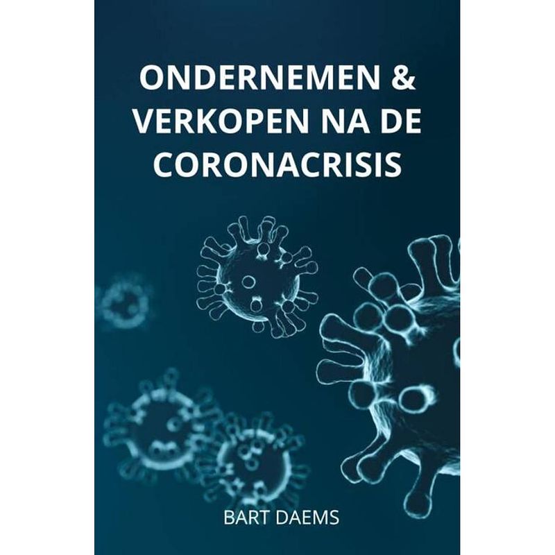 Foto van Ondernemen & verkopen na de coronacrisis