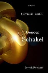 Foto van Gouden schakel - joseph roelands - paperback (9789464859409)