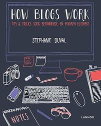 Foto van How blogs work (e-boek) - stephanie duval - ebook (9789401422239)