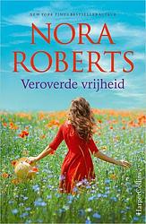 Foto van Veroverde vrijheid - nora roberts - paperback (9789402710748)