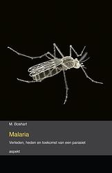 Foto van Malaria - m. boshart - paperback (9789463384704)