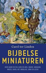 Foto van Bijbelse miniaturen - carel ter linden - paperback (9789029546874)