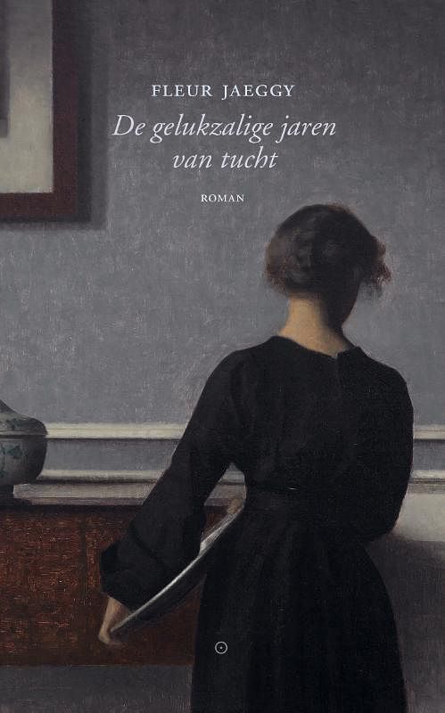 Foto van De gelukzalige jaren van tucht - fleur jaeggy - paperback (9789083174419)