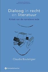 Foto van Dialoog in recht en literatuur - claudia bouteligier - paperback (9789463710626)