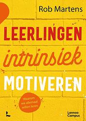 Foto van Leerlingen intrinsiek motiveren - rob martens - ebook (9789401488617)