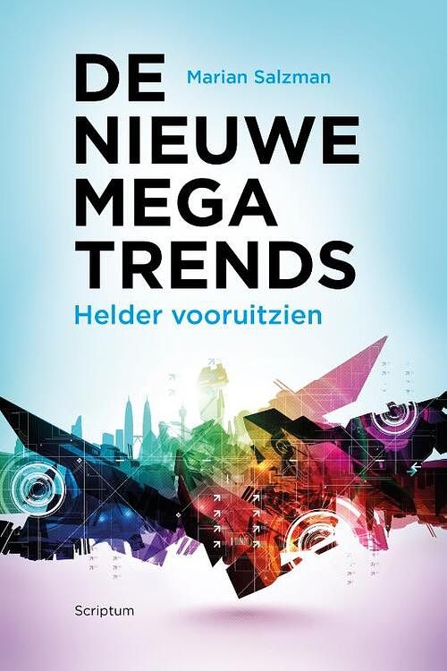 Foto van De nieuwe megatrends - marian salzman - paperback (9789463192569)