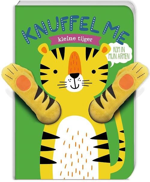 Foto van Knuffel me - kleine tijger - kartonboekje;kartonboekje (9789464083354)