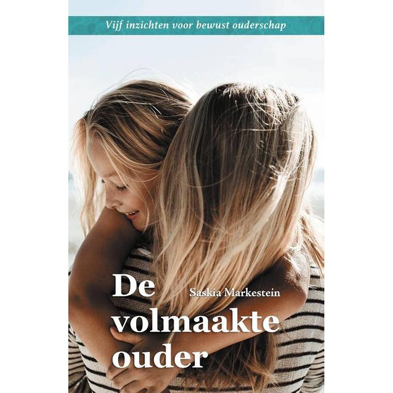 Foto van De volmaakte ouder