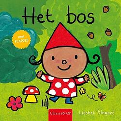 Foto van Het bos - liesbet slegers - kartonboekje;kartonboekje (9789044849158)