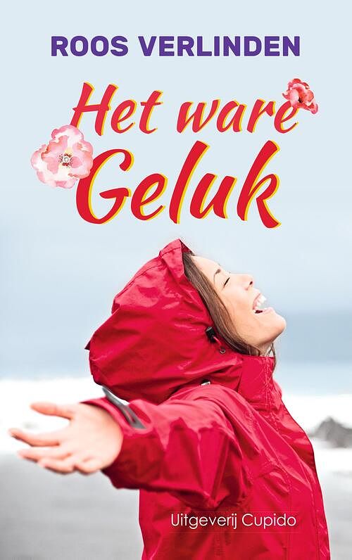 Foto van Het ware geluk - roos verlinden - ebook (9789462042131)