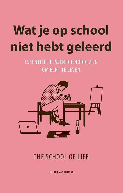 Foto van Wat je op school niet hebt geleerd - the school of life - ebook (9789038810980)