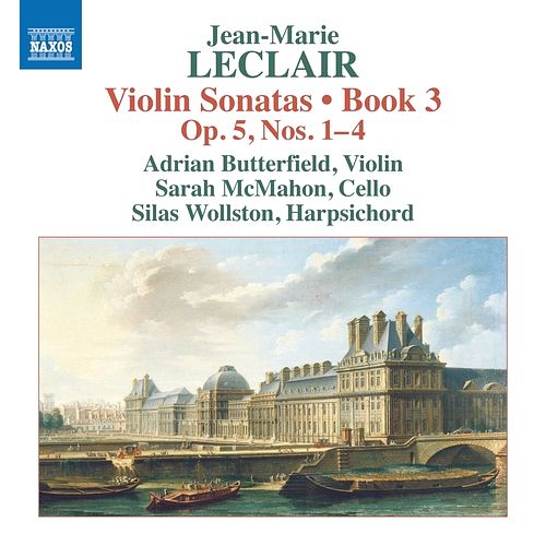 Foto van Leclair: violin sonatas, book 3 - op. 5, nos. 1-4 - cd (0747313434176)