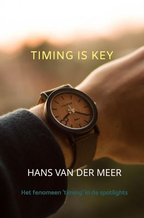 Foto van Timing is key - hans van der meer - ebook