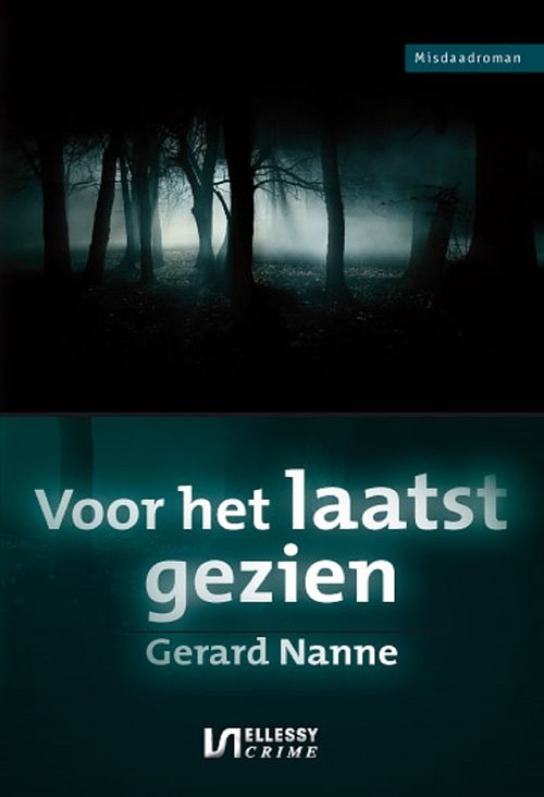 Foto van Voor het laatst gezien - gerard nanne - ebook