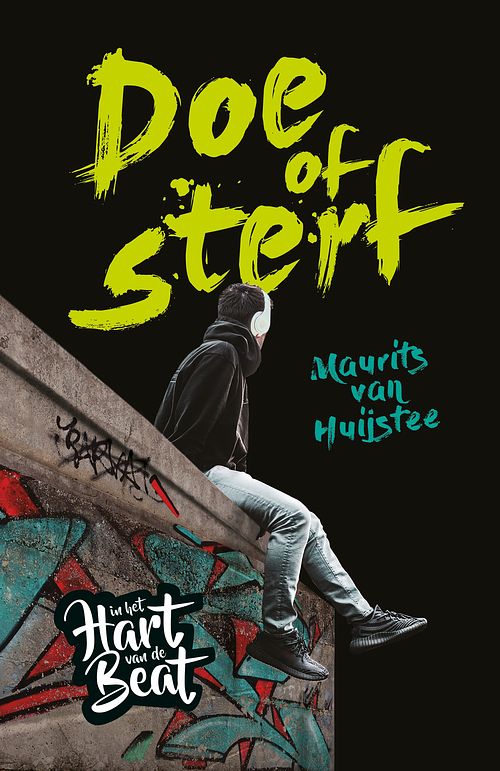 Foto van In het hart van de beat. doe of sterf - maurits van huijstee - ebook (9789020631333)