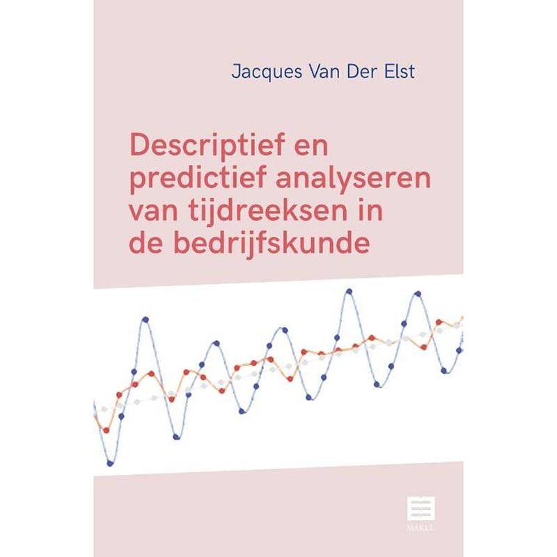 Foto van Descriptief en predictief analyseren van tijdreeksen in de bedrijfskunde