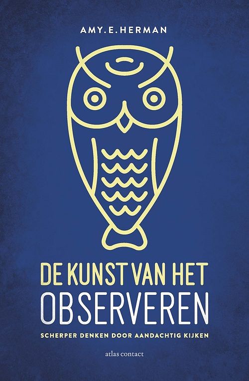 Foto van De kunst van het observeren - amy e. herman - ebook (9789045028316)