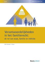Foto van Verantwoordelijkheden in het familierecht: de rol van staat, familie en individu - w.m. schrama - ebook (9789089743565)
