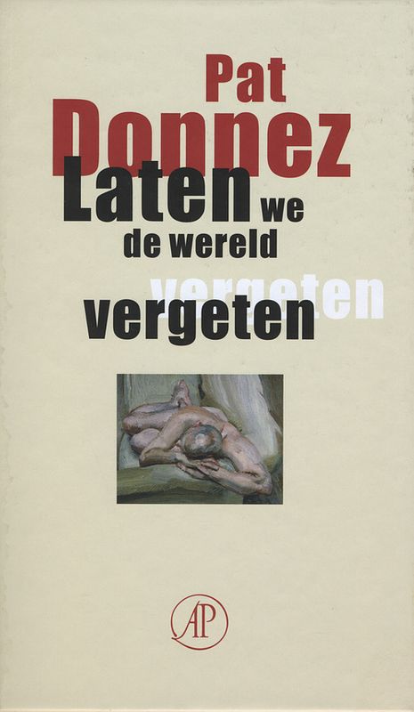 Foto van Laten we de wereld vergeten - pat donnez - ebook (9789029576512)