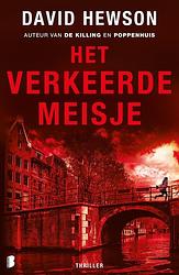 Foto van Het verkeerde meisje - david hewson - ebook (9789402304374)