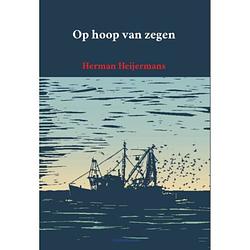 Foto van Op hoop van zegen - literatuur voor beginners