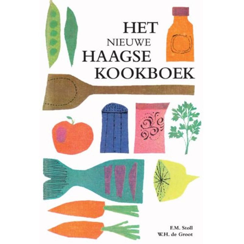 Foto van Het nieuwe haagse kookboek