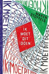 Foto van Ik moet dit doen - maren stoffels - ebook (9789025879099)